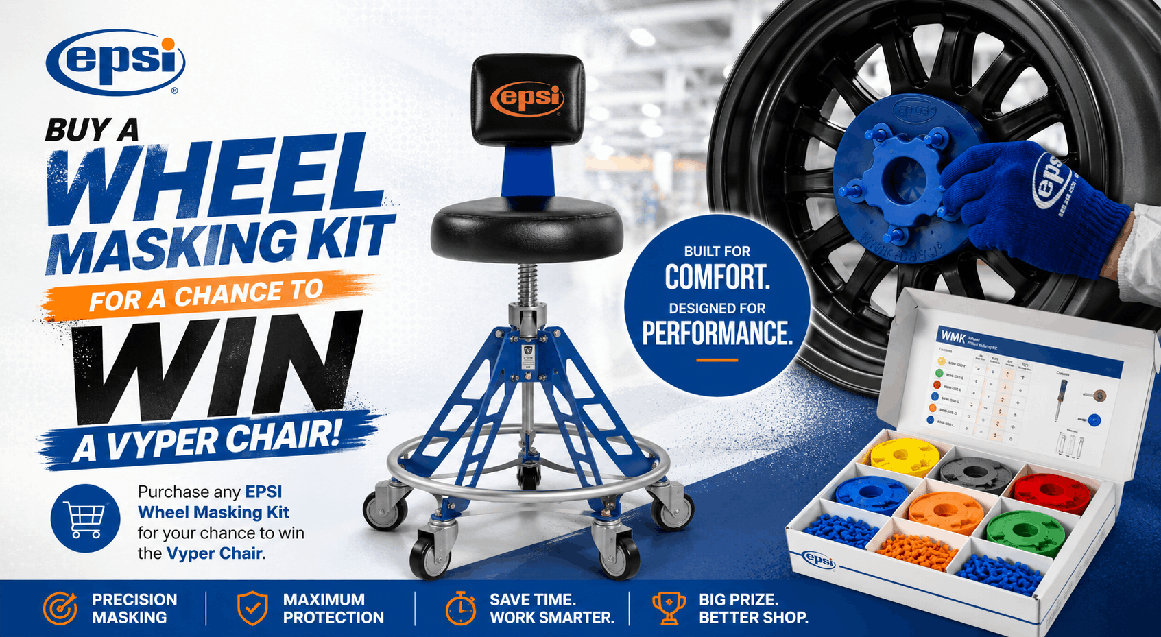 Buy an EPSI Wheel Masking Kit for a chance to win a Vyper Chair